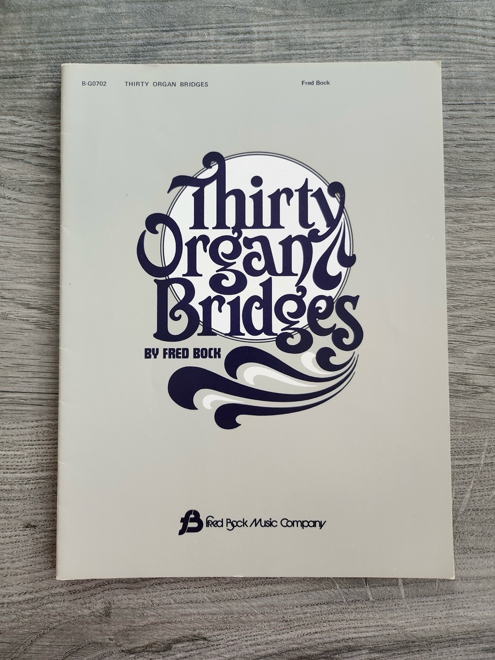 Thirty Organ Bridges (Modulations) Fred Bock 1979 Sheet Music